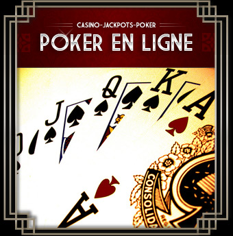 Jouer au Poker en ligne