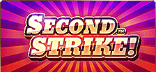 Jouer sur la machine à sous Second Strike !