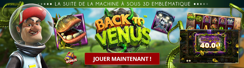 Machine à sous avec bonus Back to Venus